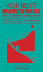 Morlaix (29), Penser l'écologie sociale de Murray Bookchin, avec Floréal Romero @ Librairie A La Lettre Thé