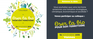 Vannes (56), Oser la Bio pour son territoire - colloque @ Palais des Congrès