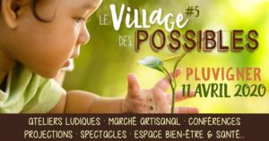 Pluvigner (56), 5ème festival Le Village des Possibles @ Salle Marie-Josèphe Le Borgne