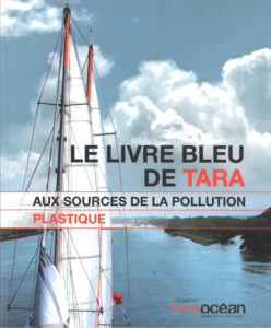 Plastique et planton - Le livre bleu de Tara Océan