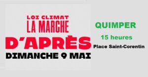 Quimper (29), Loi climat : la marche d'Après @ Place Saint-Corentin